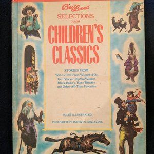Best Loved Selections from Children's Classics